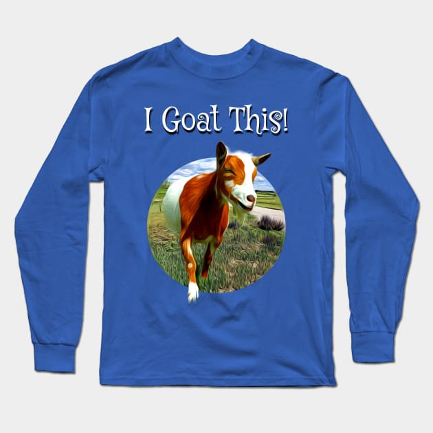 I Goat This! Long Sleeve T-Shirt by Safari Sherri